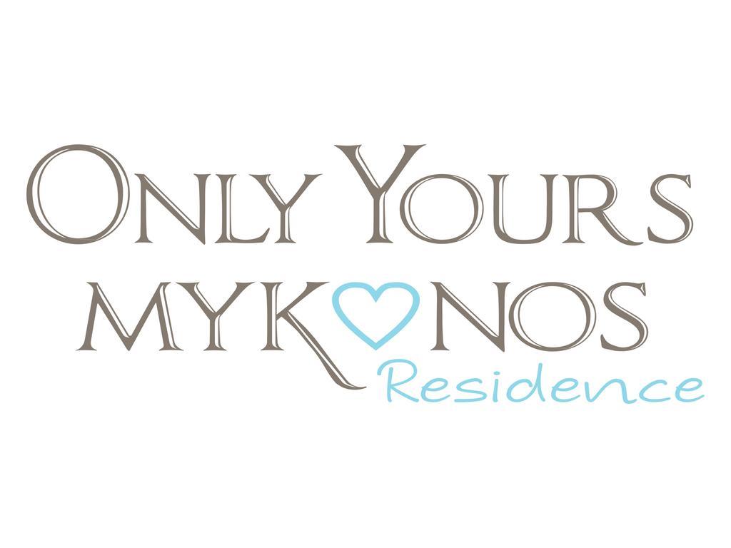 Only Yours , Mykonos Paraga  Exterior photo